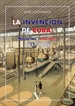 Portada del libro La invención de Cuba