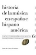 Portada del libro Historia de la música en España e Hispanoamérica, volumen 6
