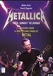 Portada del libro Metallica: Furia, Sonido Y Velocidad