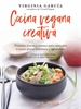 Portada del libro Cocina vegana creativa