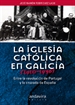Portada del libro La Iglesia Católica en Galicia (1910 -1936).