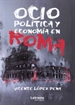 Portada del libro Ocio, Política y Economía en Roma