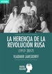 Portada del libro La herencia de la Revolución rusa (1917-2017)