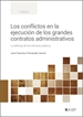 Portada del libro Los conflictos en la ejecución de los grandes contratos administrativos
