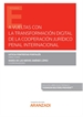 Portada del libro A vueltas con la transformación digital de la cooperación jurídico penal internacional (Papel + e-book)