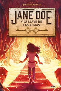 Portada del libro Jane Doe y la llave de las almas (Jane Doe 2)
