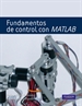 Portada del libro Fundamentos de control con Matlab