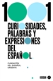 Portada del libro 1001 curiosidades, palabras y expresiones del español