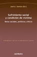 Portada del libro Sufrimiento social y condición de víctima