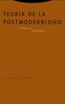 Portada del libro Teoría de la postmodernidad
