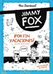 Portada del libro Jimmy Fox 2. ¡Por fin vacaciones! (Sálvese quien pueda)