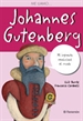 Portada del libro Me llamo... Johannes Gutenberg
