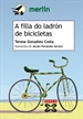 Portada del libro A filla do ladrón de bicicletas