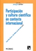 Portada del libro Participación y cultura científica en contexto internacional