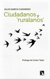 Portada del libro Ciudadanos y &#x02018;ruralanos&#x02019;