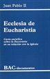 Portada del libro Ecclesia de Eucharistia. Carta encíclica sobre la Eucaristía en su relación con la Iglesia