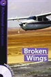 Portada del libro Richmond Robin Readers 6 Broken Wings+CD