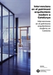 Portada del libro Intervencions en el patrimoni arquitectònic modern a Catalunya. Intervenciones en el patrimonio arquitectónico moderno en Cataluña