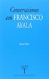 Portada del libro Conversaciones con Francisco Ayala