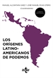 Portada del libro Los orígenes latinoamericanos de Podemos