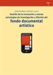 Portada del libro Gestión de la innovación y nuevas estrategias de investigación y difusión del fondo documental artístico