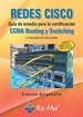 Portada del libro Redes cisco. Guía de estudio para la certificación ccna routing y switching. 4ª edición actualizada