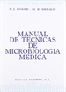Portada del libro Manual de técnicas de microbiología médica