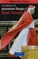 Portada del libro La unidad en el pensamiento litúrgico de Joseph Ratzinger