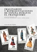 Portada del libro Imaginarios y representaciones de España durante el franquismo