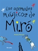 Portada del libro Los animales mágicos de Miró