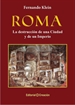 Portada del libro Roma, la destrucción de una Ciudad y un Imperio