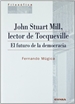 Portada del libro John Stuart Mill, lector de Tocqueville