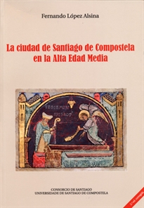Portada del libro OP/351-La ciudad de Santiago de Compostela en la Alta Edad Media
