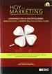 Portada del libro Hoy es marketing. Liderando en la incertidumbre: Innovación y marketing en estado puro