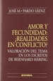 Portada del libro Amor y fecundidad ¿realidades en conflicto?