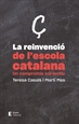 Portada del libro La reinvenció de l'escola catalana
