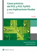 Portada del libro Casos prácticos del PGC y PGC Pymes y sus implicaciones fiscales (5.ª edición)