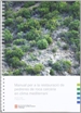 Portada del libro Manual per a la restauració de pedreres de roca calcària en clima mediterrani