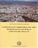 Portada del libro Configuración Territorial del Área Metropolitana de Murcia a Finales del Siglo Xx