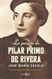 Portada del libro La pasión de Pilar Primo de Rivera