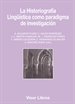 Portada del libro La historiografía Lingüística como paradigma de investigación