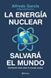 Portada del libro La energía nuclear salvará el mundo
