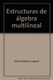 Portada del libro Estructuras de álgebra multilineal