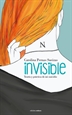 Portada del libro Invisible. Teoría y práctica de mi suicidio