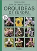 Portada del libro Orquideas De Europa, Norte De Africa Y Proximo Oriente