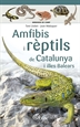 Portada del libro Amfibis i rèptils de Catalunya i illes Balears