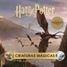 Portada del libro Harry Potter: Criaturas Magicas. Un Album De Las Peliculas