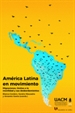 Portada del libro América Latina en movimiento.
