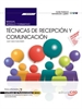 Portada del libro Manual. Técnicas de recepción y comunicación (MF0975_2). Certificados de profesionalidad. Actividades Administrativas en la relación con el Cliente (ADGG0208)