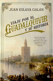 Portada del libro Viaje por el Guadalquivir y su Historia